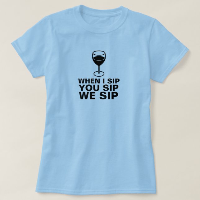 T-SHIRT CHEMISE DE SIP DE VIN (Design devant)