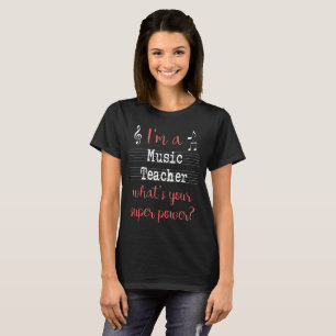 T-shirt Chemise de super pouvoir de professeur de musique