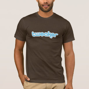 T-shirt Chemise de "Tweaker" de gazouillement