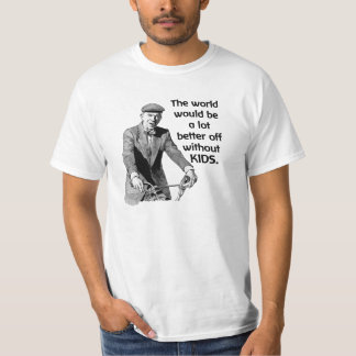 T-shirt Chemise de valeur de la citation #2 de Timmer