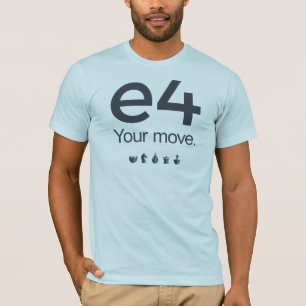 T-shirt Chemise d'échecs : e4