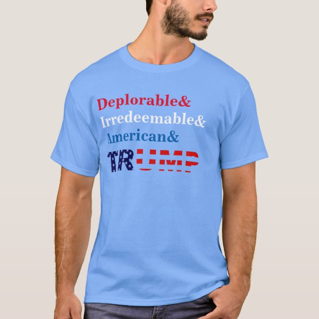 T-shirt Chemise déplorable et irrachetable d'atout (Devant)