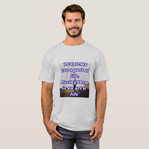 T-shirt Chemise des défis de la vie