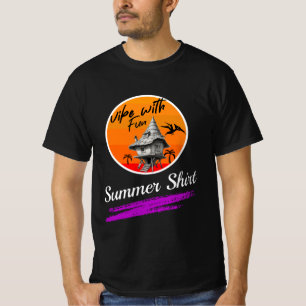 T-shirt Chemise d'été pour vibrer avec plaisir
