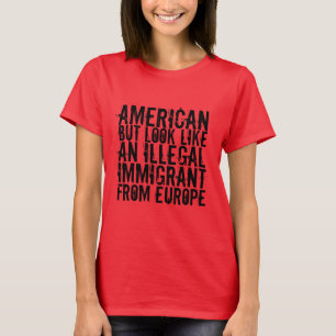 T-SHIRT CHEMISE D'IMMIGRATION