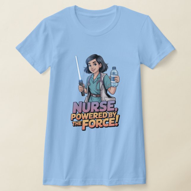 T-shirt Chemise d'infirmière alimentée par la Force (Poser)