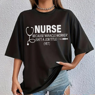 T-shirt Chemise d'infirmière, Cadeau de fin d'études pour