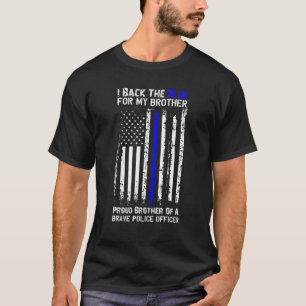 T-shirt Chemise Drapeau De Police I Back The Blue For My B