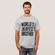 Chemise drôle de définition de frère d'Okayest des