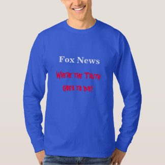 T-shirt Chemise drôle de Fox News