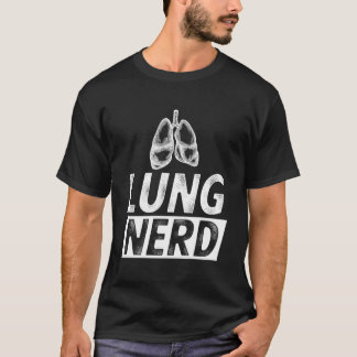 T-shirt Chemise drôle de nerd du poumon pour RT thérapeute