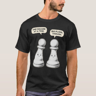 T-shirt Chemise drôle de pion d'échecs un carré à la fois