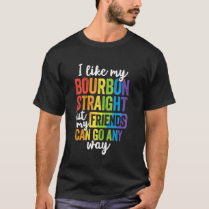 T-shirt Chemise drôle de Pride Cadeau d'allié LGBT Bourbon