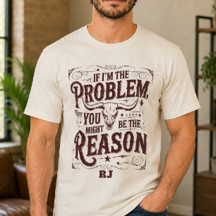 T-shirt Chemise drôle et sarcastique de style country west