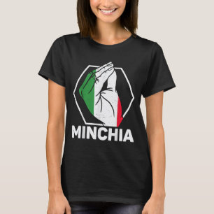 T-shirt Chemise drôle Italie Minichia Citations Dictons It