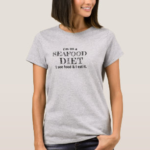 T-shirt Chemise drôle « Je suis un régime de fruits de mer