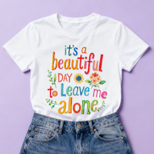 T-shirt Chemise Drôle Parfaite Journée Laissez-Moi Tranqui