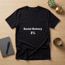 Chemise drôle pour introverti 'Batterie sociale 1%