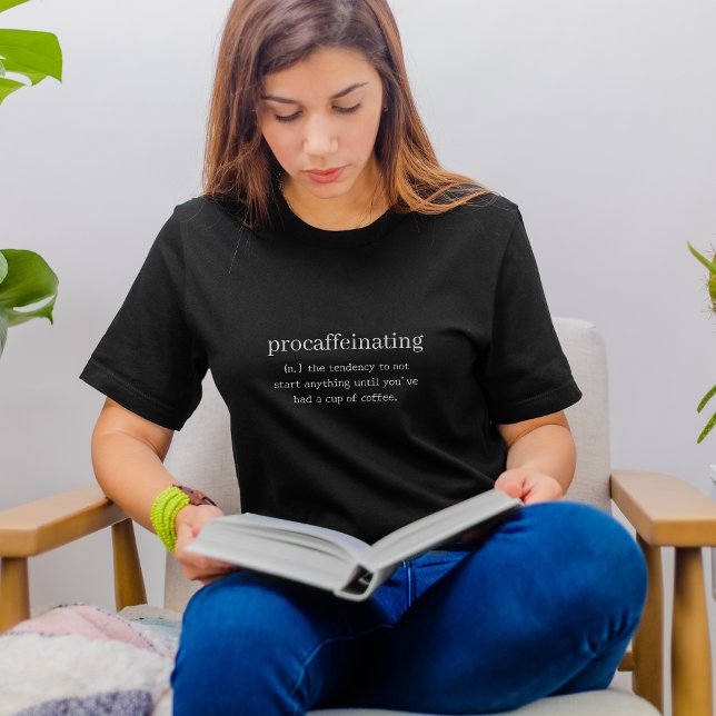 T-shirt Chemise drôle - Procaffeinating (Créateur téléchargé)