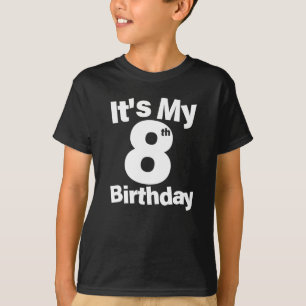 T-shirt Chemise du 8ème anniversaire. C'est mon 8e anniver
