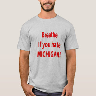 T-shirt Chemise du Michigan de haine