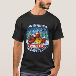T-shirt Chemise du Winnipeg Winter Survival Club