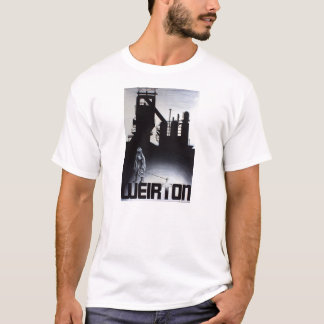 T-shirt Chemise en acier d'affiche de Weirton