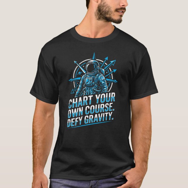 T-shirt Chemise Explore Beyond  Graphique de motivation d' (Devant)