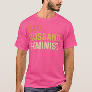 T-shirt Chemise féministe pour mari - Cadeau féministe pou
