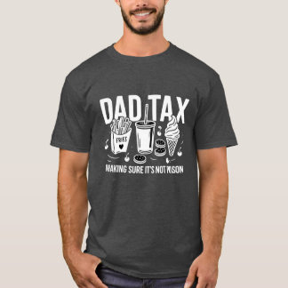T-shirt Chemise fiscale papa | Drôle Snack Joke Tee