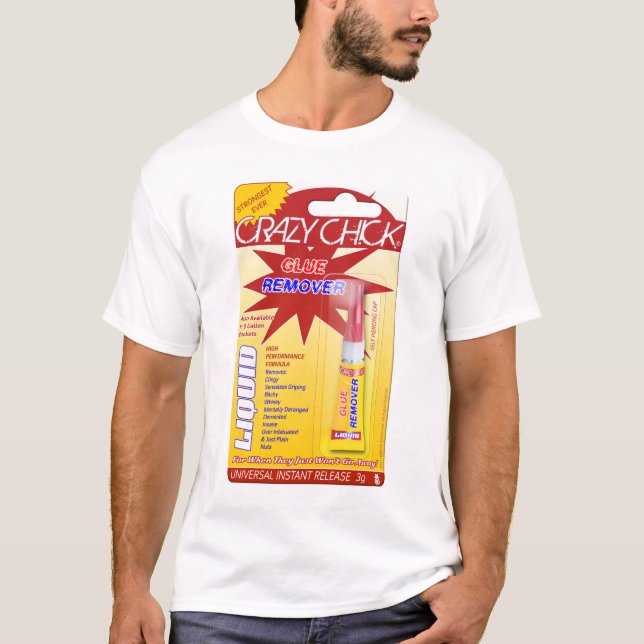 T-shirt Chemise folle de solvant de colle de poussin (Devant)