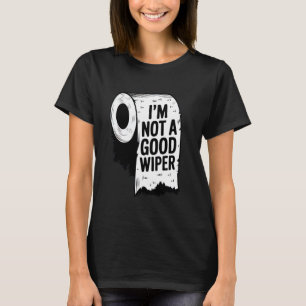 T-shirt Chemise gênante Je ne suis pas une bonne essuie-gl
