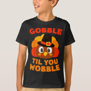 T-shirt Chemise Gobble jusqu'à ce que vous titubiez Hommes