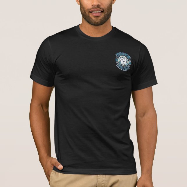 T-shirt Chemise graphique de l'équipe dentaire Tooth Squad (Devant)