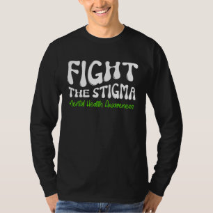 T-shirt Chemise Groovy Fight The Stigma Sensibilisation à