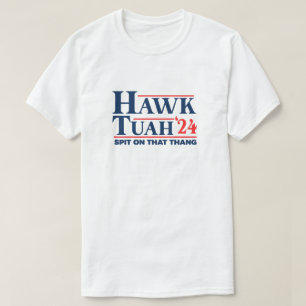 T-shirt Chemise Hawk Tuah cracher sur ce thang 24