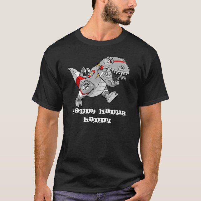 T-shirt Chemise "heureuse" folle de dinosaure de robot (Devant)