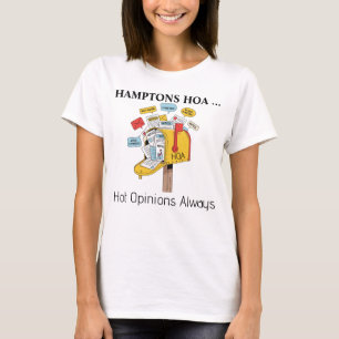 T-shirt Chemise HOA des Hamptons : Opinions Chaudes Toujou