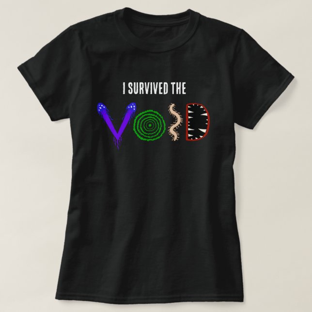T-shirt Chemise I Survived the Void (Design devant)