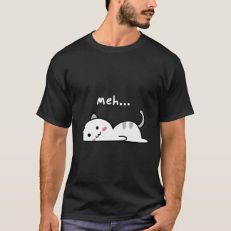 T-shirt Chemise Kawaii T Funny Lazy Cat Meh Sarcastic Cats