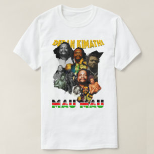 T-shirt Chemise Kenya Dedan Kimathi Mau Mau Pan-Africain t