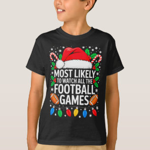 T-shirt Chemise La Plus Susceptible De Regarder Tous Les M