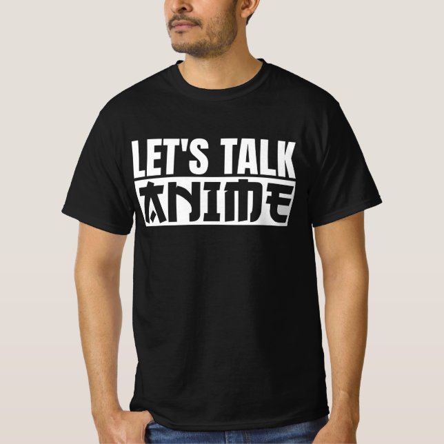 T-shirt Chemise Let's Talk Anime (Devant)
