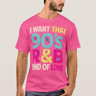 T-shirt Chemise Lover 90S Je Veux Que 90S Rb Type D'Amour