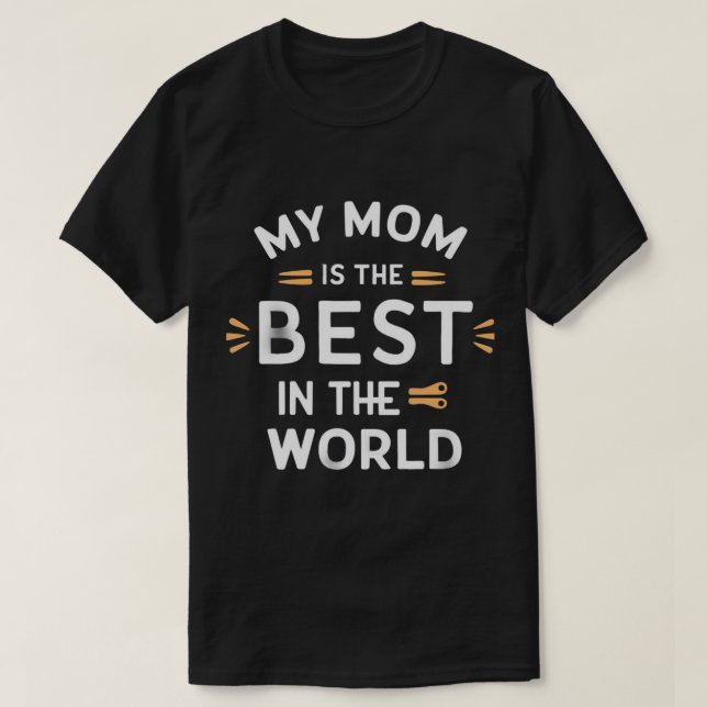 T-shirt chemise ma mère est la meilleure au monde (Design devant)