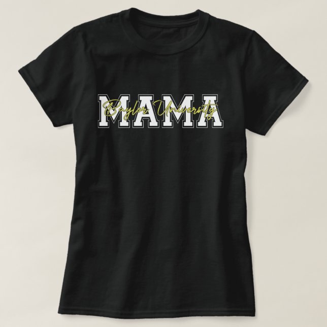 T-shirt Chemise Mama Université Baylor (Design devant)
