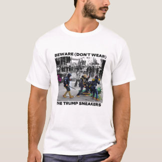 T-SHIRT CHEMISE "MÉFIEZ-VOUS (NE PORTEZ PAS) LES BASKETS T