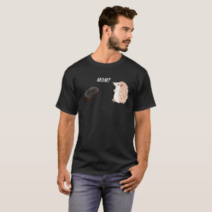 T-shirt Chemise mignonne drôle de plaisanterie de hériss