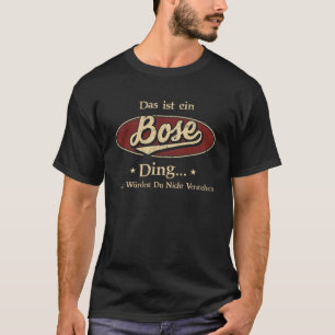 T-shirt Chemise Nachname Bose, Bose Familien