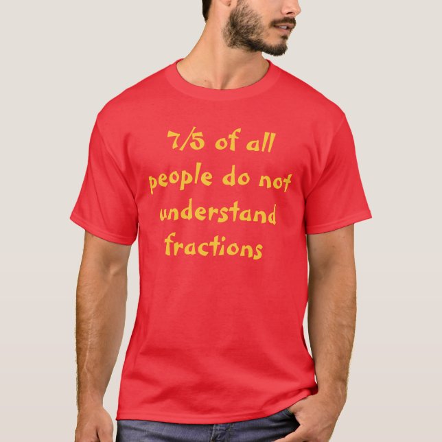 T-shirt Chemise Ne Comprend Pas Les Fractions (Devant)